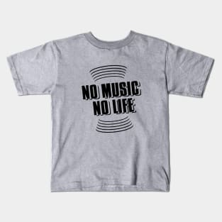 no music no life // Black v Kids T-Shirt